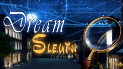 Lire la suite à propos de l’article Dream Sleuth: un jeu d’aventure casse-tête !