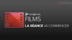 Google Play Films: Louez des films depuis votre Android!
