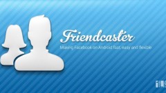 Lire la suite à propos de l’article FriendCaster for Facebook: meilleur que l’original !