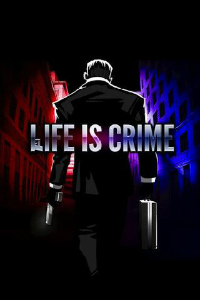 La vie est la criminalité b