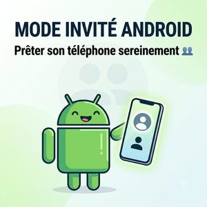 Lire la suite à propos de l’article Mode invité Android : le tutoriel pour prêter son tél